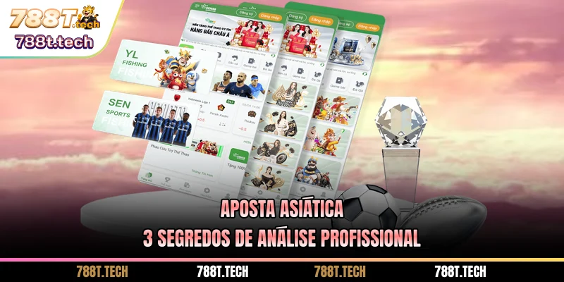 788t-aposta-asiatica-3-segredos-de-analise-profissional