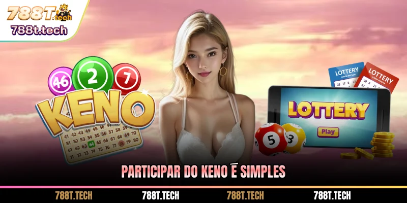 788t-participar-do-keno-e-simples