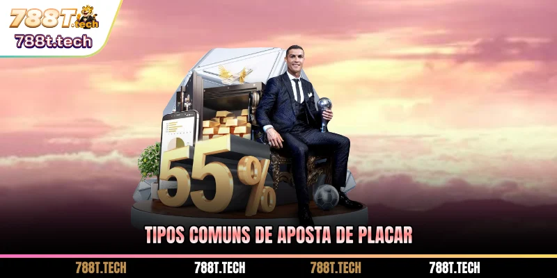788t-tipos-comuns-de-aposta-de-placar