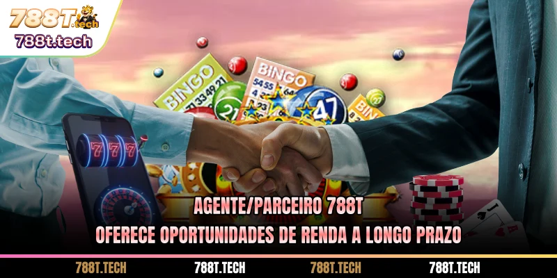 agente-788t-oferece-oportunidades-de-renda-a-longo-prazo