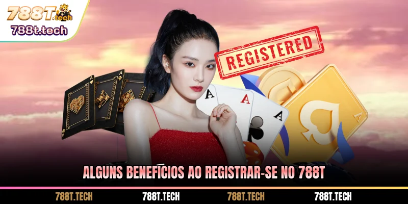 alguns-beneficios-ao-registrar-se-no-788t