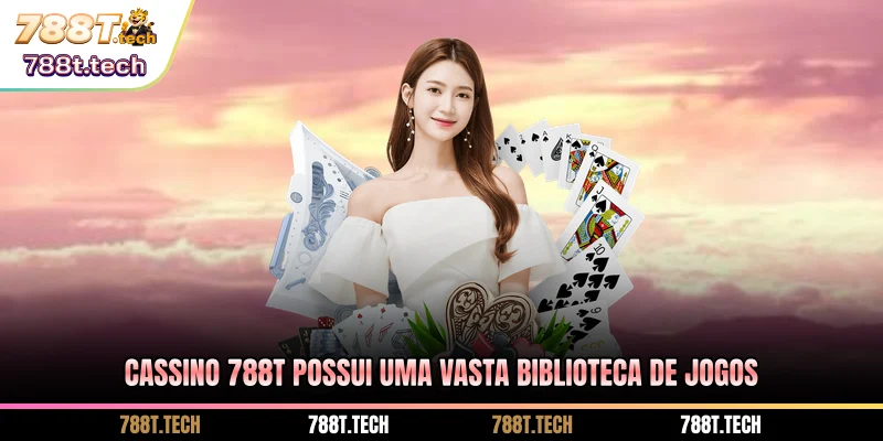 cassino-788t-possui-uma-vasta-biblioteca-de-jogos