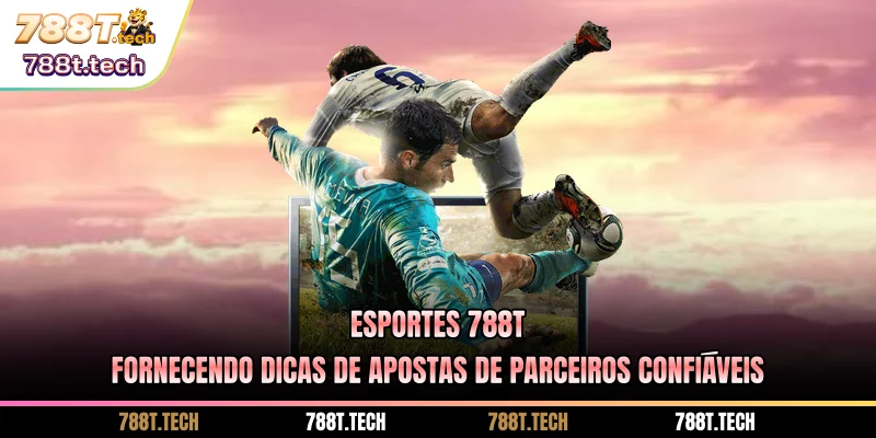 esportes-788t-fornecendo-dicas-de-apostas-de-parceiros-confiaveis