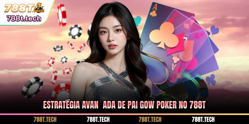 estrategia-avancada-de-pai-gow-poker-no-788t