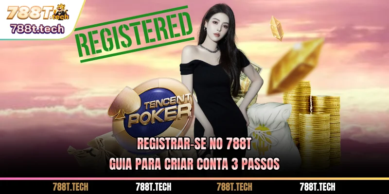 registrar-se-no-788t-guia-para-criar-conta-3-passos