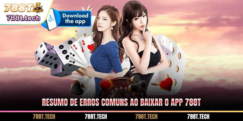 resumo-de-erros-comuns-ao-baixar-o-app-788t