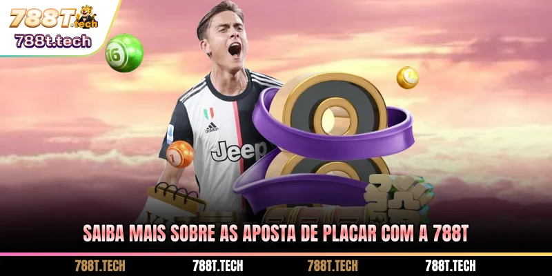saiba-mais-sobre-as-aposta-de-placar-com-a-788t