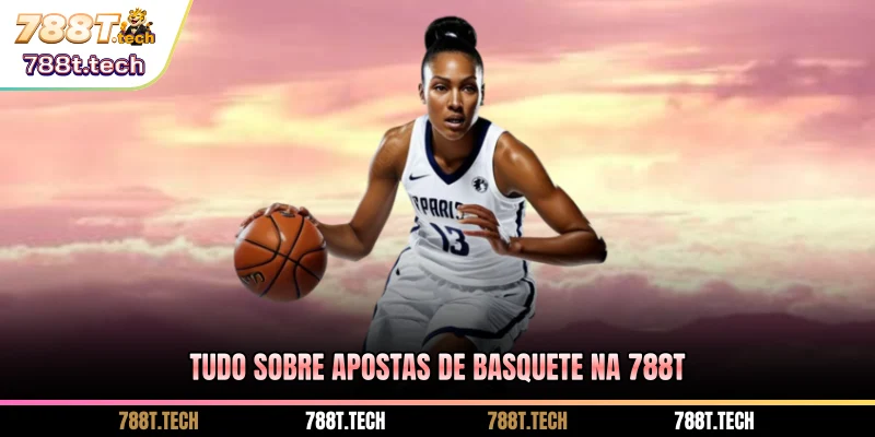 tudo-sobre-apostas-de-basquete-na-788t